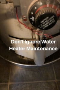 Don't Ignore Water Heater Maintenance